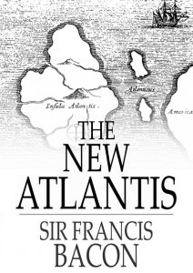 Read more about the article Rozicrucianul Sir Francis Bacon și Noua Atlantidă – America