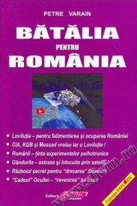 Read more about the article Petre Varain – „Bătălia pentru România”