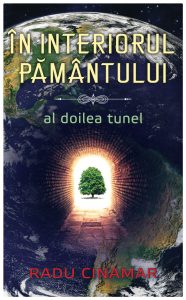Read more about the article Radu Cinamar – În interiorul Pământului – Al doilea tunel