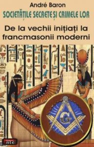 Read more about the article Andre Baron – Societățile secrete și crimele lor
